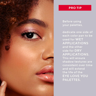 Model with Mirabella Eye Love You Eyeshadow Romance Palette, showcasing a rich, pigmented eye look. Pro tips for using palette wet or dry included.